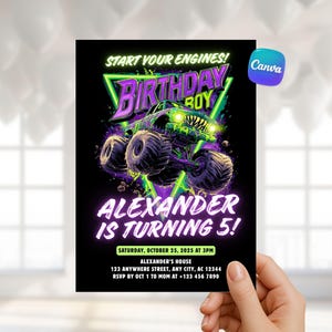 May include: Black birthday invitation with a neon green and purple monster truck design. The text reads "Start Your Engines! Birthday Boy" and "Alexander is Turning 5!" with event details.