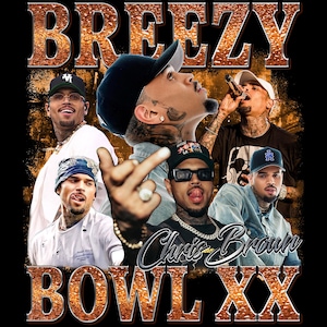 Breezy Bowl XX PNG File, Chris Brown Album Digital File Tour, Chris Brown Fan Gift, Chris Brown Merch PNG File Ready Print to shirt, hoodie