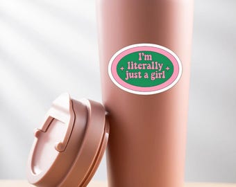 I'm Literally Just a Girl Sticker – Pink Green Retro Waterproof Vinyl Decal