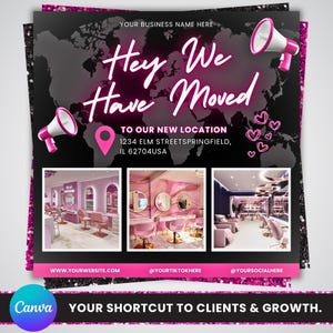 Puede incluir: Un folleto promocional con fondo negro y acentos rosas. El texto "Hey We Have Moved" se muestra de forma destacada. Incluye imágenes del interior de un salón e información de contacto. El logotipo de Canva es visible.