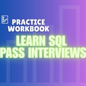 Puede incluir: Gráfico digital con un fondo degradado azul y morado. El texto "PRACTICE WORKBOOK" está en la parte superior, con "LEARN SQL PASS INTERVIEWS" en letras verdes brillantes grandes debajo. Un icono de lápiz y papel está en la esquina superior izquierda.