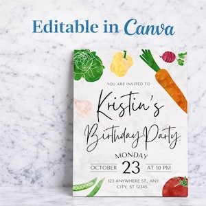 May include: A watercolor-style birthday party invitation with vegetable illustrations. The invitation reads "Kristin's Birthday Party" with the date and time. The text "Editable in Canva" is at the top.