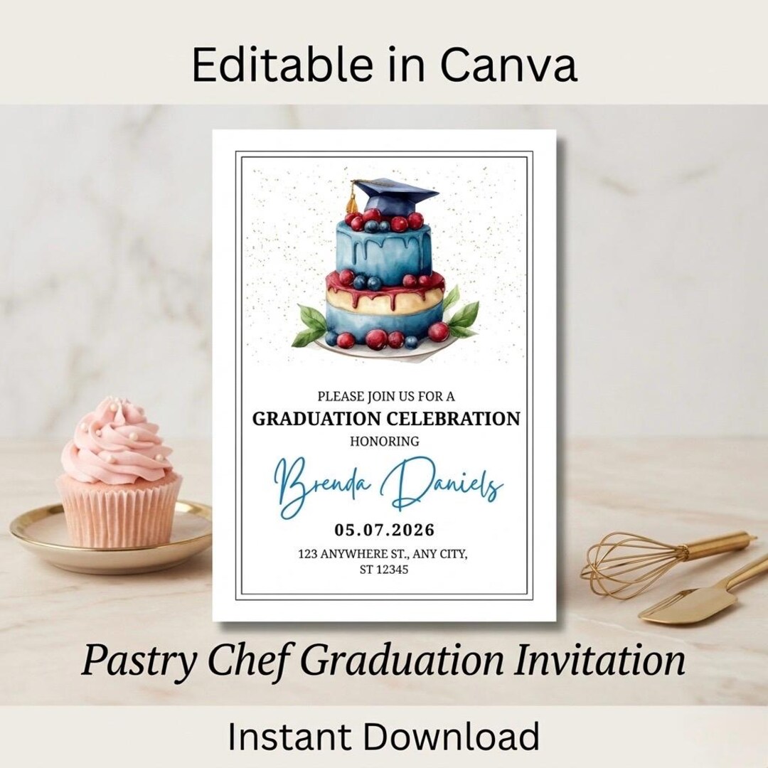Pastry Chef Graduation Invitation Editable Canva Cake Graduate Party ...