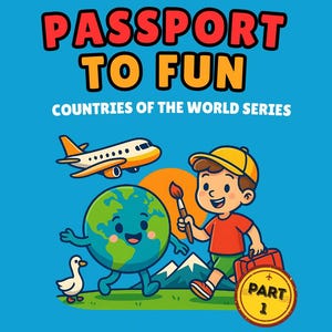 Passport to Fun: Countries of the World (Part 1) 20 Countries Pages for Kids Ages 1-6 Coloring Book - DIGITAL DOWNLOAD ONLY