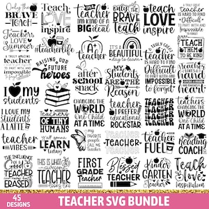 May include: A collection of 45 teacher-themed SVG designs in black and white. The designs include phrases like "Teach Love Inspire," "Raising Our Future Heroes," and "Changing the World One Child at a Time." Perfect for creating classroom decor or teacher gifts.