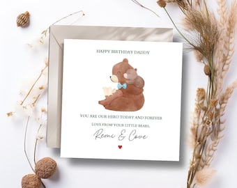Personalised Daddy Birthday Bear Card -Bear Dad Card -Best Dad Card- Birthday Card for him Dad, Granddad, Uncle, Any Relation. Two Children
