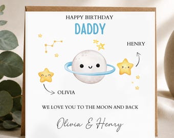 Personalised Daddy Birthday Moon Card - Love You to the moon and back -Best Dad Card- Birthday Card for Dad, Grandad, Uncle ,Any Relation