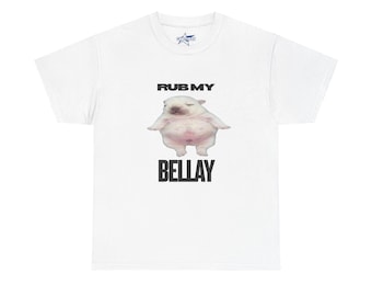 Funny Pibble Rub My Belly T-Shirt, Gift for Dog Lovers, Streetwear, Birthday Gift, Brainrot Shirt, Meme Shirt, French BullDog Funny