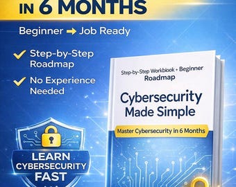 Cybersecurity Workbook for Beginners | 6-Month Cybersecurity Roadmap | IT & Cyber Security Career Guide PDF | Digital Download