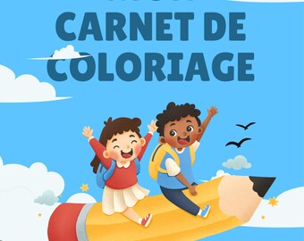 Może przedstawiać: Okładka kolorowanki dla dzieci z tytułem "MON CARNET DE COLORIAGE" dużymi niebieskimi literami. Okładka zawiera ilustracje dzieci, ołówka i ptaków na tle błękitnego nieba. Tekst na dole brzmi "50 PERSONNAGES BIBLIQUES" i "CONNAÎTRE LA BIBLE EN S'AMUSANT".