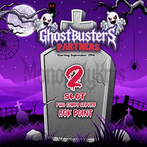 May include: A digital graphic featuring a gray tombstone against a purple night sky with a full moon, spiderwebs, and two ghosts. Text reads: Ghostbusters Partners, Starting September 29th, 2 Slot, Full Carry Service, 80k Point, and a large red number 2.