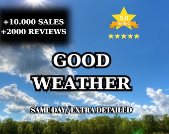 Könnte beinhalten: Ein strahlend blauer Himmel mit weißen Wolken und einem grünen Feld. Der Text lautet +10.000 SALES, +2000 REVIEWS, GOOD WEATHER und SAME DAY/EXTRA DETAILED. Ein gelbes Sternsymbol zeigt 5.0 RATING mit fünf gelben Sternen darunter.