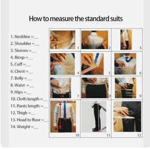 May include: Diagram showing how to measure for a standard suit. The image features numbered steps with photos demonstrating how to measure the neckline, shoulder, sleeves, bicep, cuff, chest, belly, waist, hips, cloth length, pants length, thigh, head to floor, and weight.