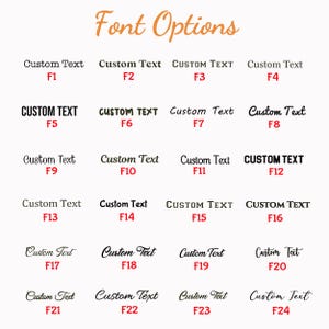 May include: A chart titled Font Options displaying twenty-four distinct black text styles labeled F1 through F24. Each entry shows the phrase Custom Text in a unique typeface, ranging from serif and sans-serif to script and decorative styles.
