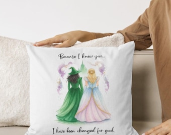 Wicked Inspired Cushion Cover, Musical Theatre Friendship Gift, for good