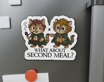 What About a Second Meal Cat Magnet | Funny Second Breakfast Magnet | Merry and Pippin Parody | LOTR Cat Lover Gift | Fridge Decor