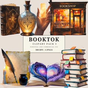May include: A collection of digital illustrations featuring a vintage book, a potion bottle, a hand holding a glowing rectangle, a bookshop, a stack of books, a quill, and an open book with a galaxy design. The text "BOOKTOK" is displayed.