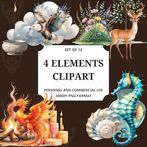 May include: A digital art set featuring watercolor illustrations of the four elements: fire, water, earth, and air. Includes a phoenix, a seahorse, a deer, and an eagle. The text reads "4 ELEMENTS CLIPART".