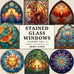 May include: A selection of stained glass window designs with diverse themes. The designs include a castle, a dragon, a phoenix, a koi fish, a sun face, deer in a forest, and a circular floral pattern. The text reads "STAINED GLASS WINDOWS CLIPART VOL. 2".