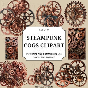 May include: A selection of steampunk cogs in copper and bronze tones, with detailed designs. The image features text stating "STEAMPUNK COGS CLIPART" and "PERSONAL AND COMMERCIAL USE". The cogs vary in size and style, suitable for digital art projects.
