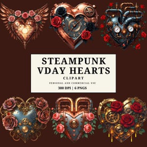 May include: Steampunk VDay Hearts clipart featuring six heart designs. Each heart is adorned with gears, roses, and mechanical elements. The color palette includes copper, bronze, and shades of blue and red. The text on the image reads "STEAMPUNK VDAY HEARTS CLIPART".