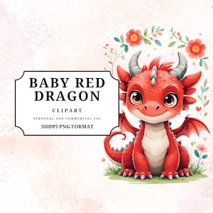 May include: A cute, red baby dragon illustration with large eyes, horns, and wings. The dragon is sitting on green grass with a floral wreath and the text "BABY RED DRAGON CLIPART" in a black frame. The image is a 300 DPI PNG format.