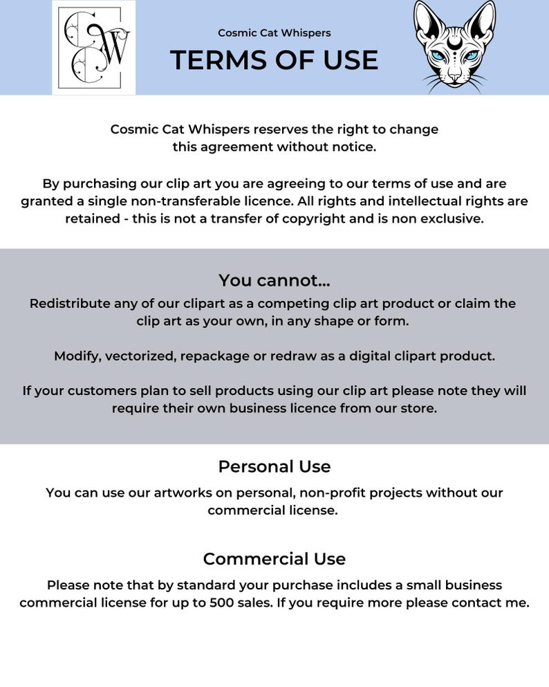 May include: A document from Cosmic Cat Whispers detailing "TERMS OF USE", with a logo and a cat graphic. It explains usage rights, covering personal and commercial applications, and restrictions on redistributing or modifying the clip art.