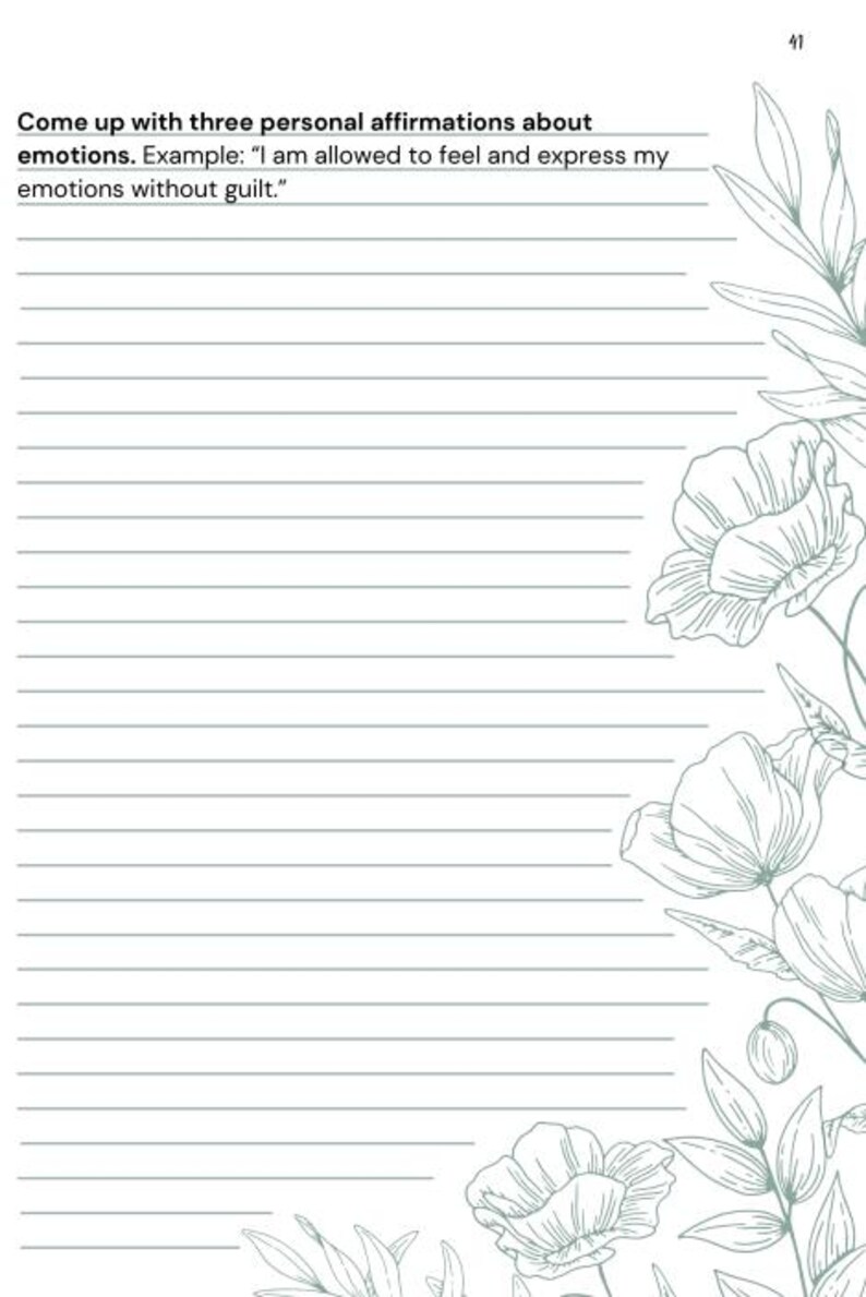 May include: A lined journal page with text: "Come up with three personal affirmations about emotions. Example: 'I am allowed to feel and express my emotions without guilt.'" Floral illustrations in the corner.
