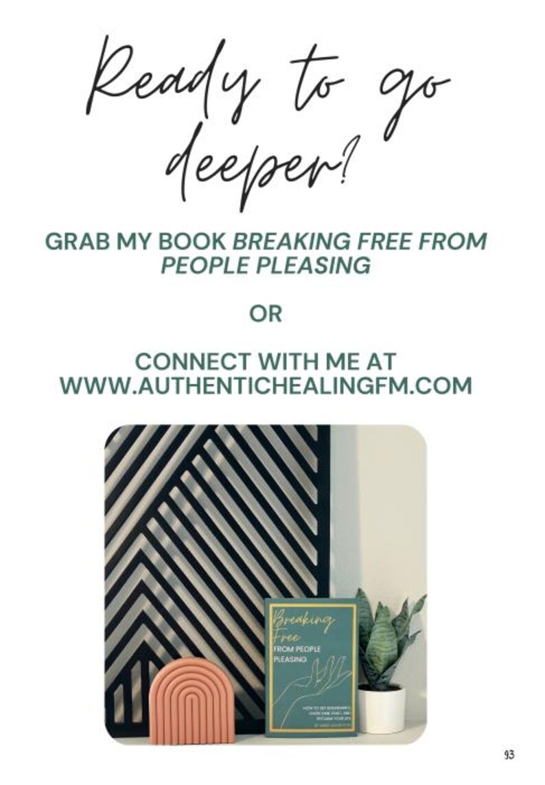 May include: Image features a book titled "Breaking Free From People Pleasing" with a teal cover and gold lettering. A decorative coral arch and a potted plant are also visible. Text reads "Ready to go deeper?" and website address.