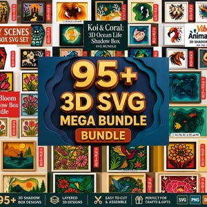 May include: A digital collection of 95+ 3D shadow box SVG designs featuring layered paper-cut art. The display includes various themes like spooky scenes, koi fish, coral, animals, tulips, and nature landscapes in vibrant colors and frames.