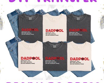 Transferencia DTF Dadpool / Definición de papá superhéroe / Regalo del Día del Padre / Papá divertido DTF listo para imprimir / Transferencia de calor para papá estilo papá