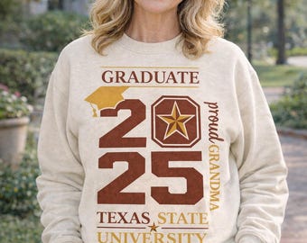 Texas State University Graduate Sweatshirt 2026, Proud Family Crewneck Sweater