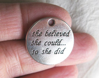 5 She Believed She Could Charms - C3060
