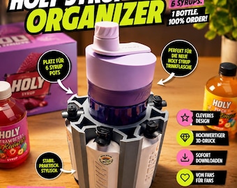 Holy Syrup Bottle Organizer – 3D Print File | Holder for up to 6 refill bottles + main bottle