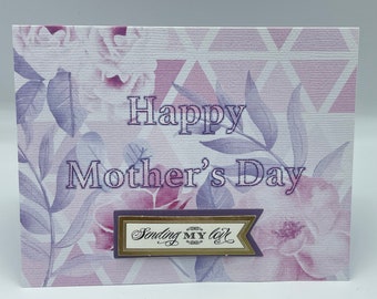 Happy Mother’s Day Card- 2 designs to choose from