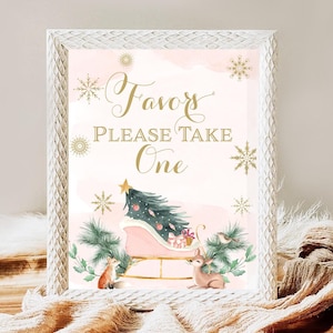 Favors Sign Winter Sleigh Winter Onederland First Birthday Party Wonderland Girl Pink Gold Holidays Party Decor Digital PRINTABLE Sign