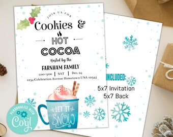 May include: A blue and white invitation for a Cookies & Hot Cocoa party hosted by the Farnham family. The invitation features a watercolor illustration of a mug of hot cocoa with whipped cream and a snowflake design. The text "Let it Snow" is written on the mug. The invitation includes the date, time, and address of the party. The back of the invitation is included in the listing.