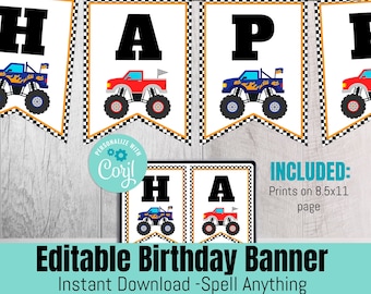 May include: Editable birthday banner with monster truck graphics. The banner says "Happy" with each letter on a separate flag. The flags are white with black checkered borders and gold trim. The monster trucks are red and blue with flames on the sides.
