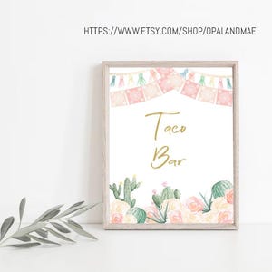 Fiesta Taco Bar Sign Fiesta Theme Bridal Shower Baby Shower Decor Cactus Succulent Table Taco Sign 8x10 Instant Download PRINTABLE
