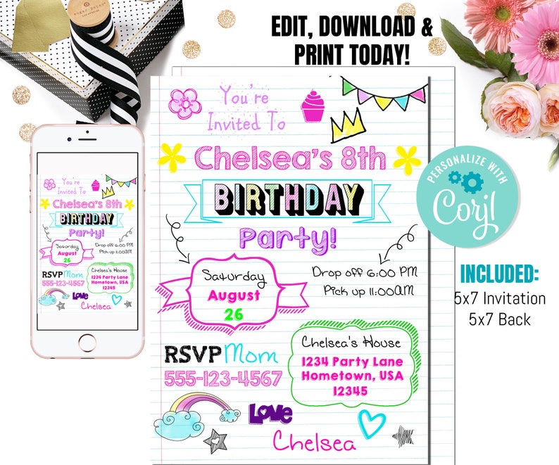 May include: A printable 5x7 inch birthday party invitation with a colorful doodle design. The invitation says "You're Invited To Chelsea's 8th Birthday Party!" with a date of Saturday, August 26. It includes a time for drop off and pick up, an address, and a phone number to RSVP.