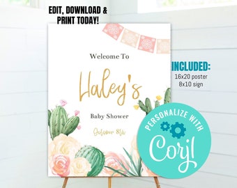 May include: A printable welcome sign for a baby shower with a cactus and floral theme. The sign says "Welcome to Haley's Baby Shower October 8th". It also includes a customizable logo with the text "Personalize with Corjl!"