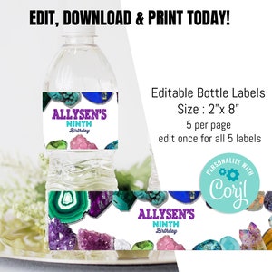 May include: Editable water bottle labels with a geode theme. The labels are 2 inches by 8 inches and feature a purple and teal color scheme with the text "Allysen's Ninth Birthday".