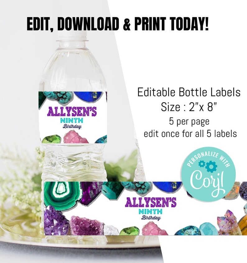 May include: Editable water bottle labels with a geode theme. The labels are 2 inches by 8 inches and feature a purple and teal color scheme with the text "Allysen's Ninth Birthday".