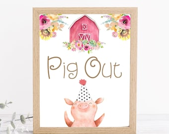 Pig Out Sign, Farm Animals Birthday Decorations, Barnyard Decor, Girl Birthday Pink Farm, Buffet Sign, Floral Barnyard Sign