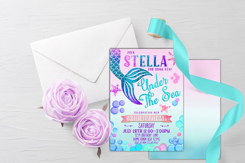 May include: A mermaid-themed birthday party invitation with a glittery purple and blue mermaid tail, a pink background, and the text "Join Stella for some fun! Under the Sea Celebrating her 6th Birthday Saturday July 28th 12:00-3:00PM 1234 Birthday Lane Hometown USA 12345"