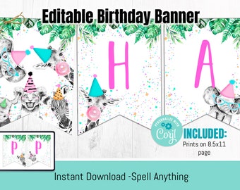 EDITABLE Safari Party Animals Banner, Happy Birthday Banner, Girl Safari Animals, Party Animal banner, Printable Instant download