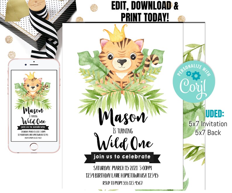 May include: A digital invitation with a watercolor illustration of a tiger wearing a crown, surrounded by green leaves. The text reads "Mason is turning Wild One" and includes party details. The invitation is available in 5x7 inch size.