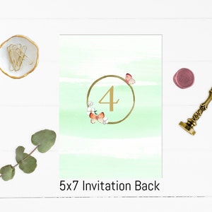 May include: A green watercolor background with a gold circle and the number 4 in gold. The circle is decorated with white flowers and orange butterflies. The text "5x7 Invitation Back" is at the bottom of the image.