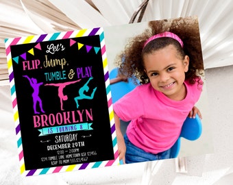 May include: A colorful invitation for a gymnastics-themed birthday party. The invitation features a black chalkboard background with the text "Let's FLIP, Jump, TUMBLE & PLAY" in colorful letters. The invitation also includes a photo of a young girl with curly hair wearing a pink shirt and a pink headband. The text "BROOKLYN IS TURNING 8" is written in pink and white letters. The invitation includes the date, time, and location of the party.
