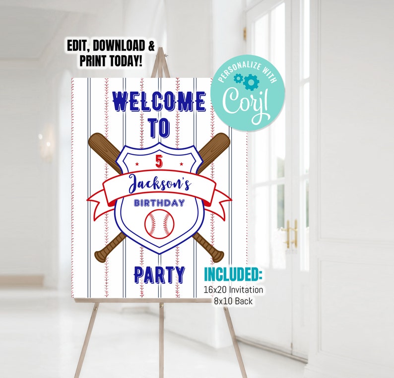 May include: Baseball-themed welcome sign with red, white, and blue colors. It says "Welcome to Jackson's 5th Birthday Party". The sign includes two crossed baseball bats and a baseball in the center. It also says "Personalized with Cory!" and "Included: 16x20 Invitation, 8x10 Back".